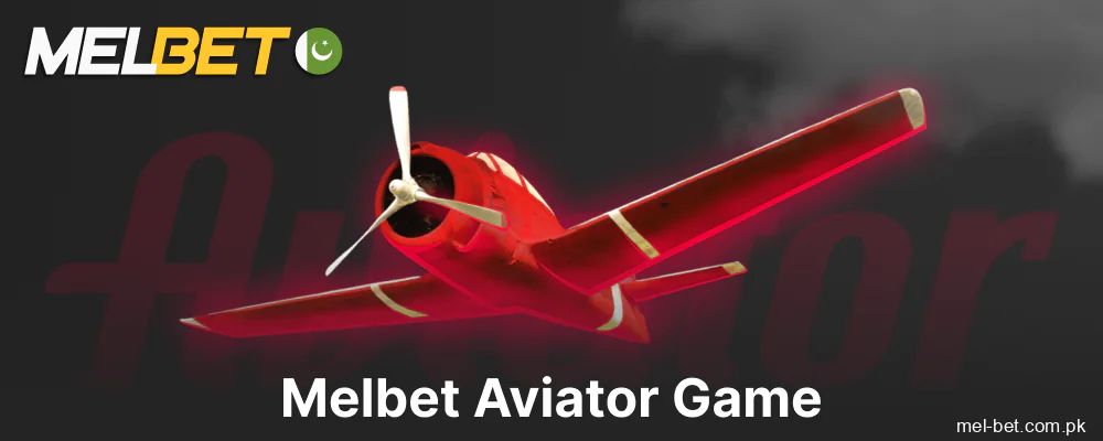 Melbet Aviator game in Pakistan