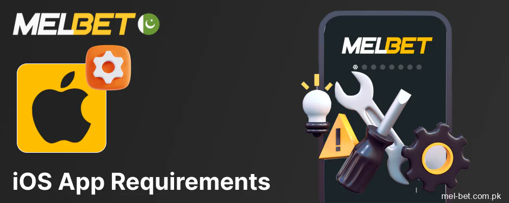 System requirements for Melbet app on iOS